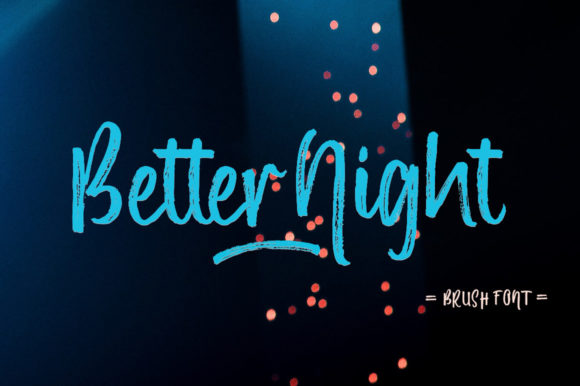 Better Night: Elevating Your Design Projects with Warm, Handwritten Typography