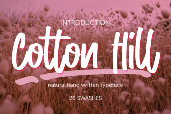 Cotton Hill: A Handwritten Font With Impact