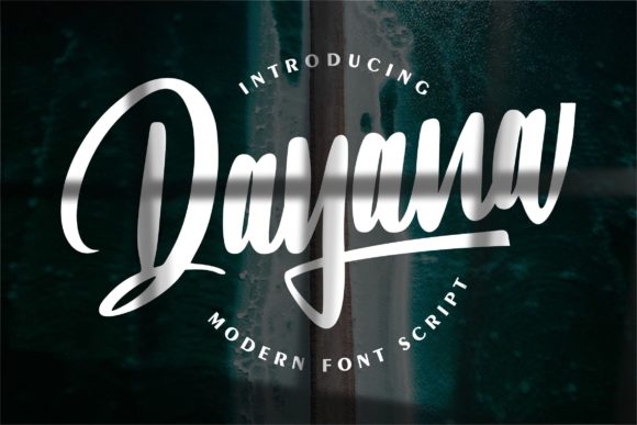 Dayana Font: Evaluating a Paint-Brushed Script for Modern Design Projects
