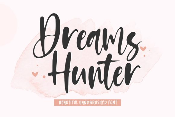 Dreams Hunter: Elevating Design with Timeless Hand-Brushed Typography