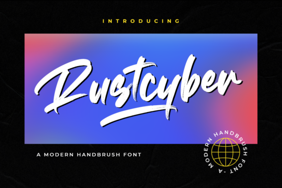 Unlocking Visual Impact: A Comprehensive Guide to the Rustcyber Brushed Handwritten Font
