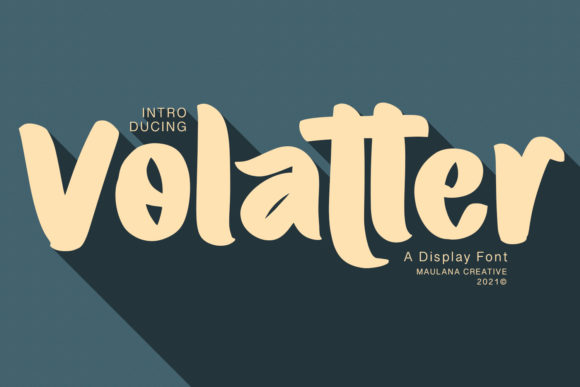 Volatter: The Brushed Display Font for Modern Creators